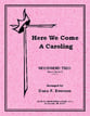 Here We Come A Caroling Flexible Woodwind Trio cover